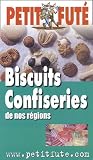 Biscuits Et Confiseries De Nos Rgions