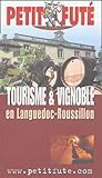 Tourisme Et Vignoble En Languedoc 2004