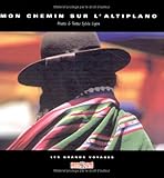 Mon Chemin Sur Laltiplano