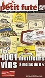 Petit Fut Les 1001 Meilleurs Vins De France Moins De 8