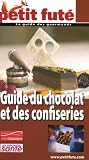 Petit Fut Guide Du Chocolat Et Des Confiseries