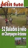 Petit Fut%C3%A9 52 Balades %C3%A0 V%C3%A9lo En Champagne Ardenne
