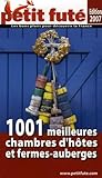 Petit Fut Dition 2007 1001 Meilleures Chambres D Htes Et Fermesauberges