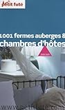 Petit Fut 1001 Fermes Auberges Et Chambres Dhtes