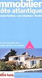 Immobilier Cote Atlantique 2009 Petit Fute