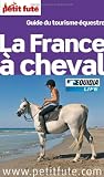 Petit Fut La France Cheval Guide Du Tourisme Questre