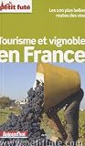 Tourisme Et Vignoble En France