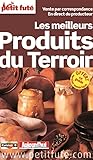 Petit Fut%C3%A9 Les Meilleurs Produits Du Terroir