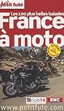 Petit Fut France Moto Les 100 Plus Belles Balades
