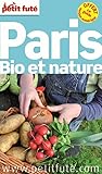 Guide Paris Bio Et Nature 2014 Petit Fut