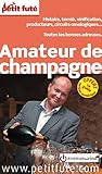 Petit Fut%C3%A9 Amateur De Champagne