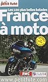 Petit Fut France Moto Les 100 Plus Belles Balades