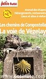 Guide Chemin De Vzelay 2015 Petit Fut