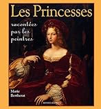 Les Princesses Racont%C3%A9es Par Les Peintres