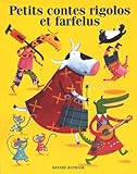 Petits Contes Rigolos Et Farfelus