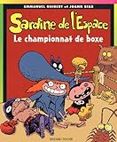 Sardine De Lespace Tome 5 Le Championnat De Boxe