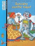 Sorcire Contre Robot