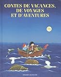 Contes De Vacances De Voyages Et Daventures