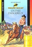 Un Pari Dangereux N 664