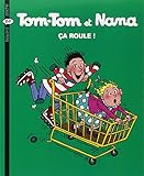 Tomtom Et Nana Tome 31 A Roule 