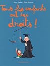 Tous les enfants ont des droits !