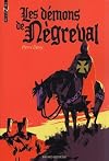 Les d&eacute;mons de N&eacute;greval
