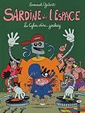 Sardine De Lespace Tome 10 Le Cyber Discjockey