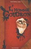 Lhomme Goudron Livre Second Des Aventures De Peter Shock