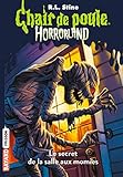 Horrorland, Tome 06: Le Secret De La Salle Aux Momies