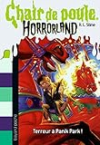 Horrorland Tome 12 Terreur Panik Park