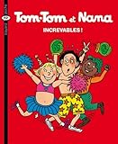 Tomtom Et Nana Increvables 