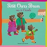 Petit Ours Brun Va %C3%A0 L'%C3%A9cole