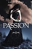 Damn%C3%A9s, Tome 03: Passion