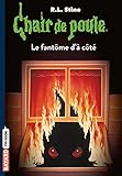 Chair De Poule , Tome 16: Le Fant%C3%B4me D'%C3%A0 C%C3%B4t%C3%A9