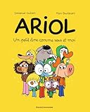 Ariol, Tome 01: Un Petit %C3%A2ne Comme Vous Et Moi