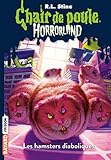 Horrorland Tome 14 Les Hamsters Diaboliques