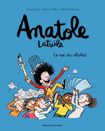 BD tome 8 – Le roi du chahut !