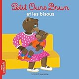 Petit Ours Brun Et Les Bisous