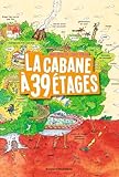 La Cabane 13 Tages Tome 03 La Cabane 39 Tages