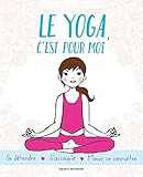 Le Yoga C'est Pour Moi