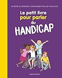 Le petit livre pour parler du handicap