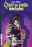 Monsterland Tome 05 Le Docteur Maniac Va Vous Recevoir