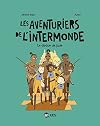 Les aventuriers de l'Intermonde, Tome 04: Le disque de Jade