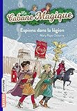 La Cabane Magique Tome 53 Espions Dans La Lgion