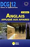 Dcg 12 L'anglais Applique Aux Affaires   2e Edition