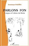 Parlons fon: langue et culture du Bénin