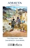 Amauta Contes De Bolivie