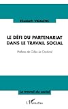 Le D%C3%A9fi Du Partenariat Dans Le Travail Social