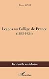 Le%C3%A7ons Au Coll%C3%A8ge De France: (1895 1934)