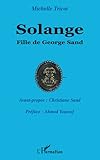 Solange: Fille De George Sand